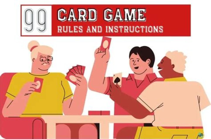 99 Card Game Rules and Instructions