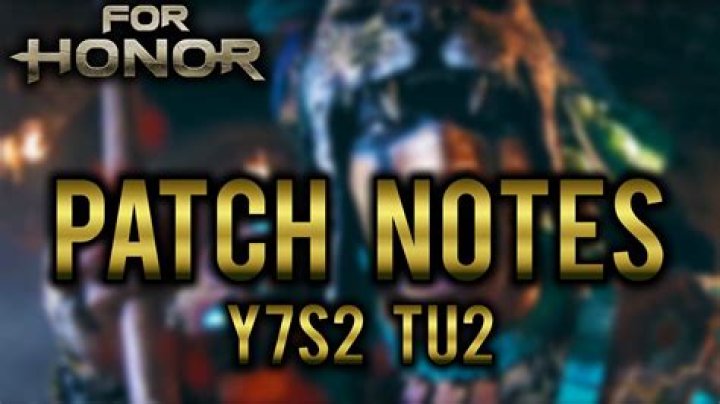 For Honor Y7S2 June 15 Patch Notes