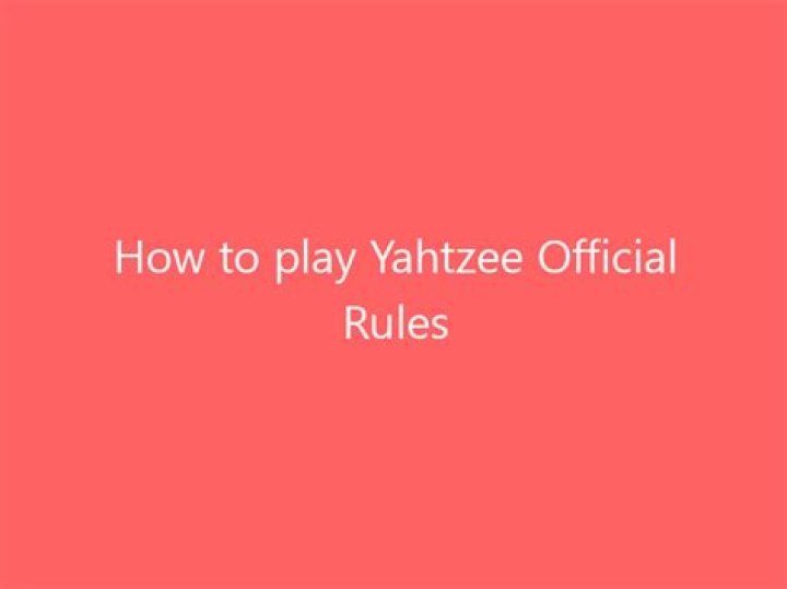 How to play Yahtzee | Official Rules