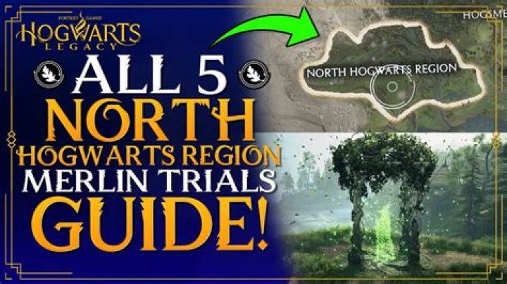 North Hogwarts Region Merlin Trials Guide