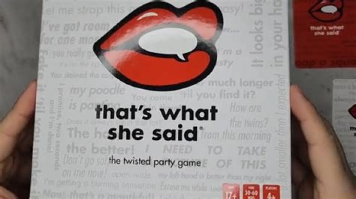 Videos of That's What She Said Game