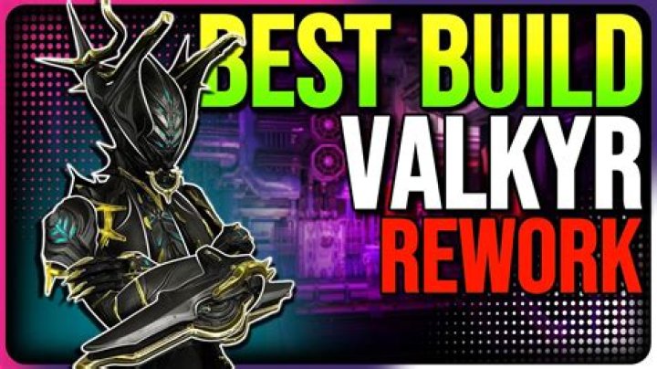 Warframe Valkyr Build 2023 Guide